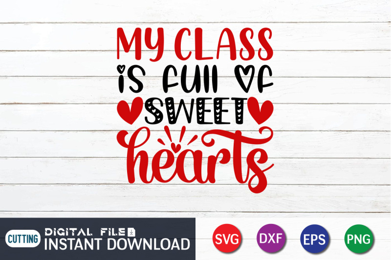 my-class-is-full-of-sweet-hearts-svg