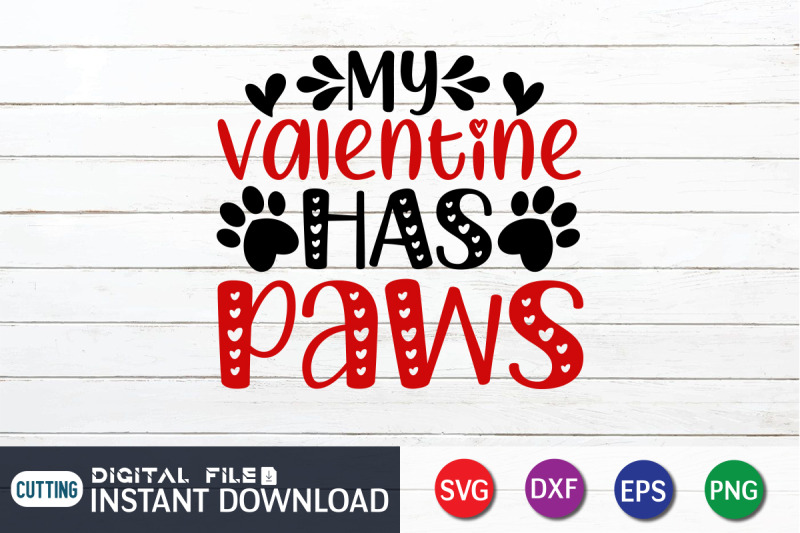 my-valentine-has-paws-svg