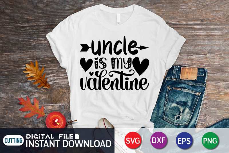 uncle-is-my-valentine-svg