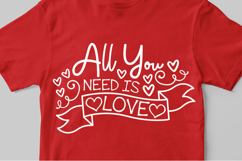 all-you-need-is-love-svg-valentine-039-s-day-svg-valentine-hearts-svg
