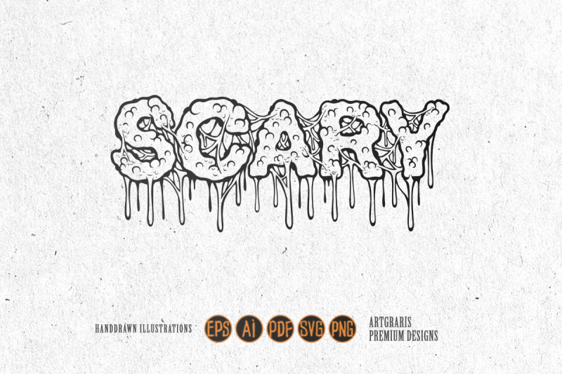 dripping-scary-word-hand-lettering-illustrations-monochrome