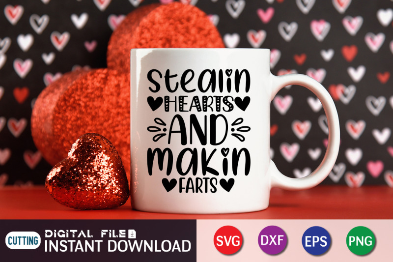 stealin-hearts-and-makin-farts-svg