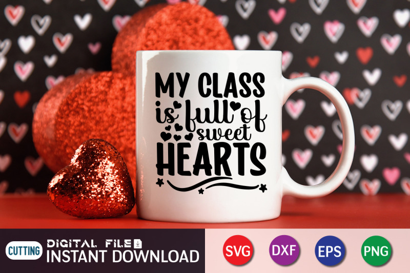 my-class-is-full-of-sweet-hearts-svg