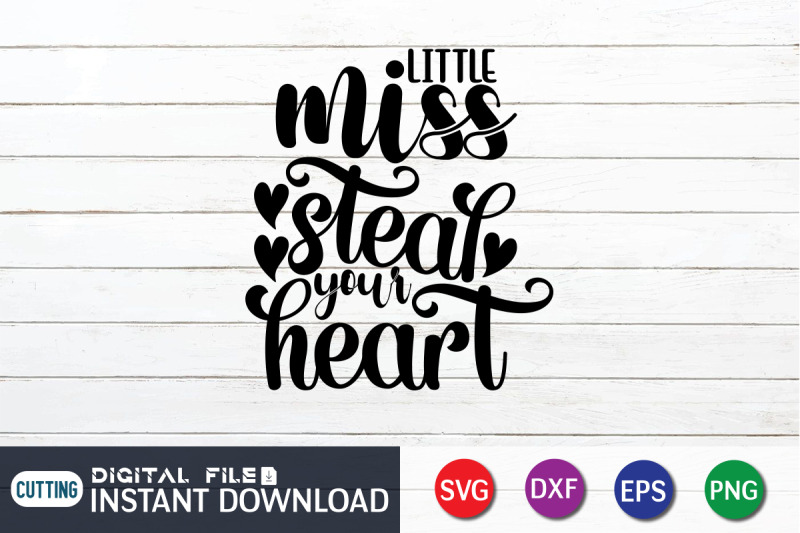 lil-miss-steal-your-heart-svg