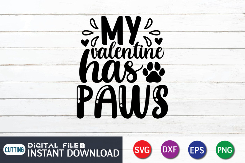 my-valentine-has-paws-svg