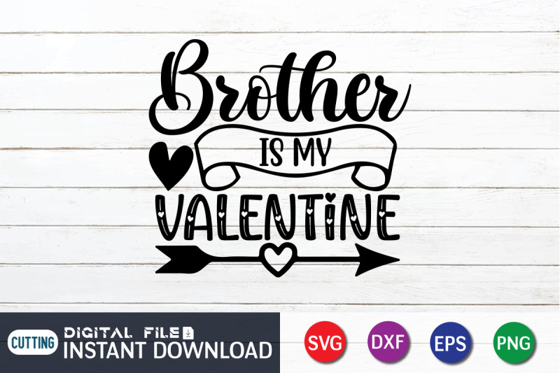 brother-is-my-valentine-svg