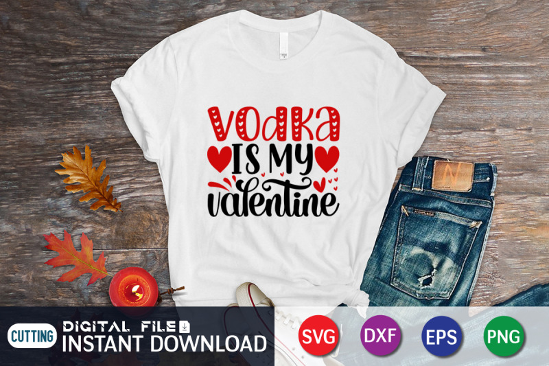 vodka-is-my-valentine-svg