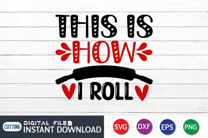 this-is-how-i-roll-svg