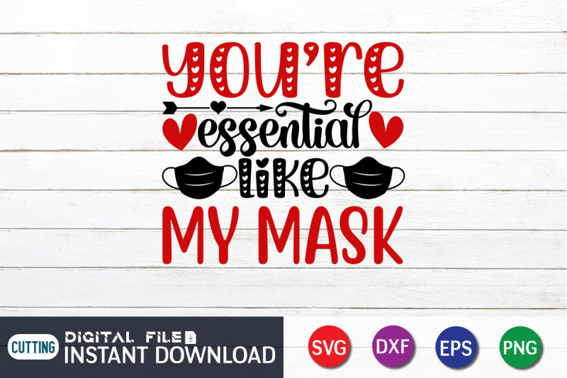 you-039-re-essential-like-my-mask-svg