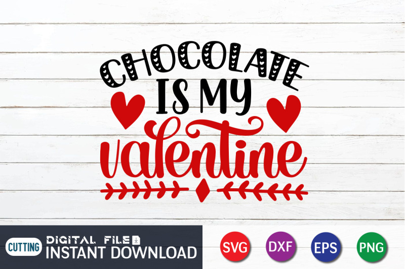 chocolate-is-my-valentine-svg