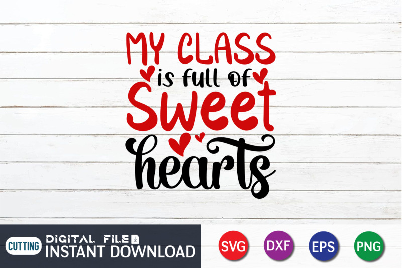 my-class-is-full-of-sweet-hearts-svg