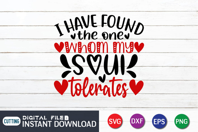 i-have-found-the-one-whom-my-soul-tolerates-svg