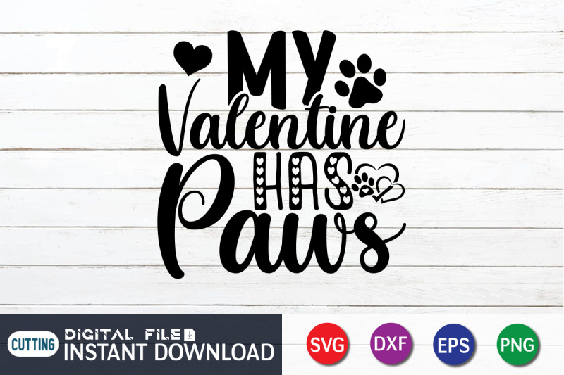 my-valentine-has-paws-svg