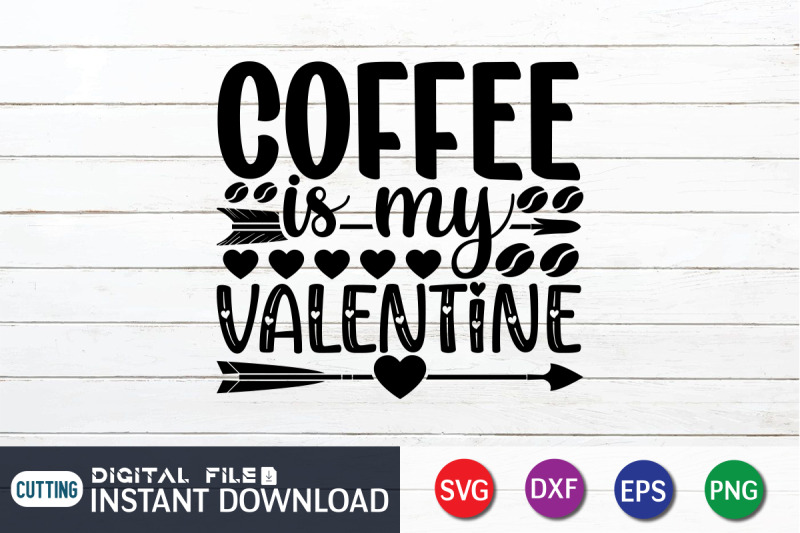 coffee-is-my-valentine-svg