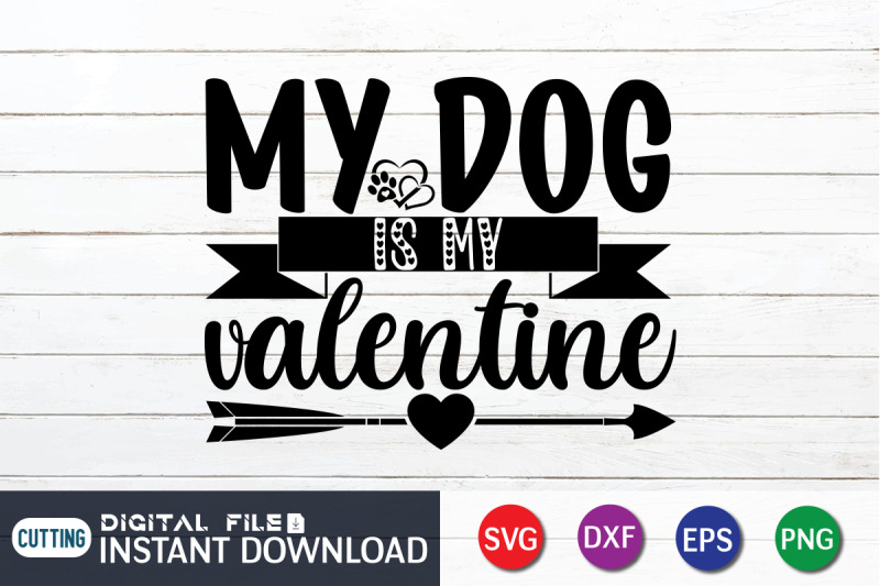 my-dog-is-my-valentine-svg