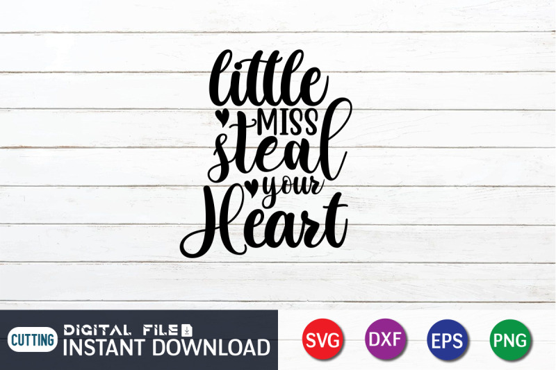 lil-miss-steal-your-heart-svg