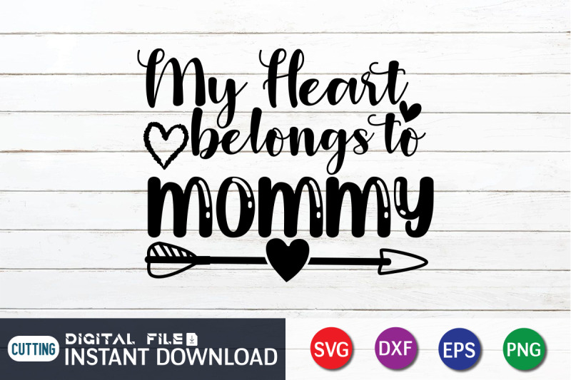 my-heart-belongs-to-mommy-svg