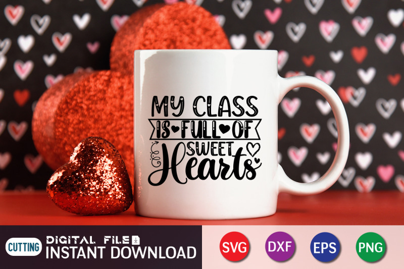 my-class-is-full-of-sweet-hearts-svg