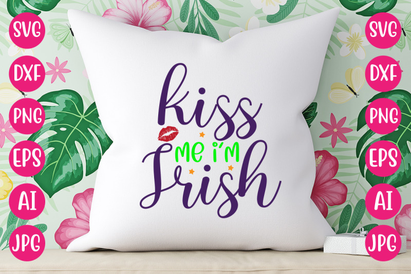 kiss-me-i-039-m-irish-svg-design