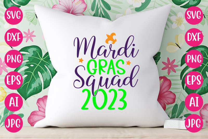 mardi-gras-squad-2023-svg-design