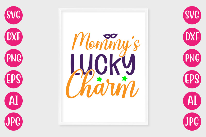 mommy-039-s-lucky-charm-svg-desgn