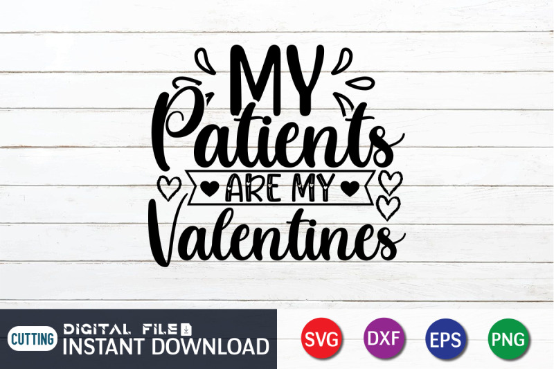 my-patients-are-my-valentine-svg