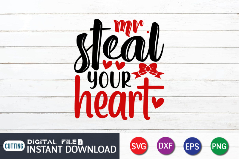 mr-steal-your-heart-svg