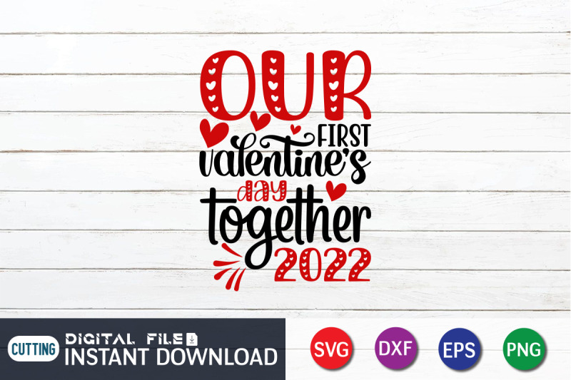 our-first-valentines-day-together-2022