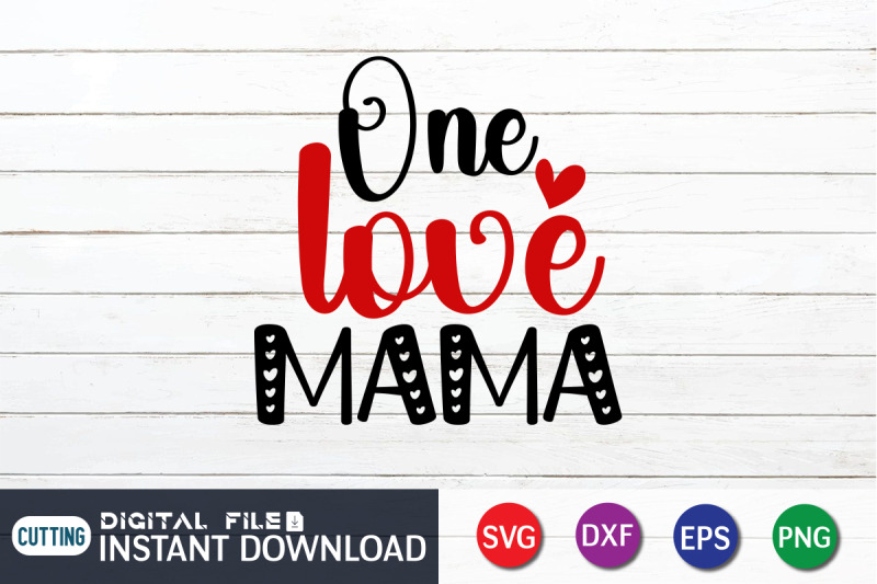 one-love-mama-svg