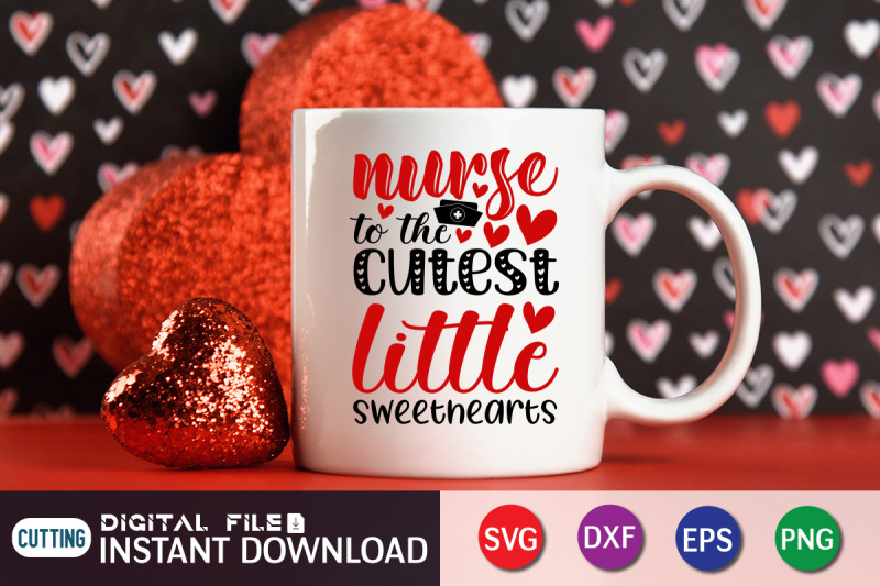 nurse-to-the-cutest-little-sweethearts-svg