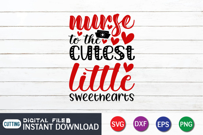 nurse-to-the-cutest-little-sweethearts-svg