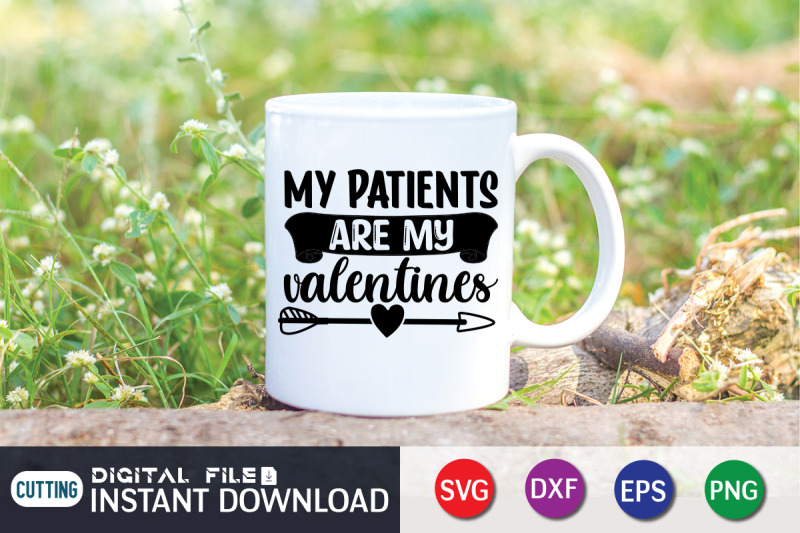 my-patients-are-my-valentines-svg