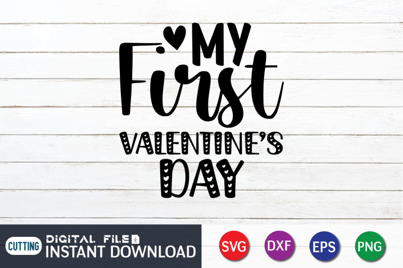 my-first-valentines-day-svg