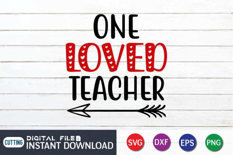 one-loved-teacher-svg