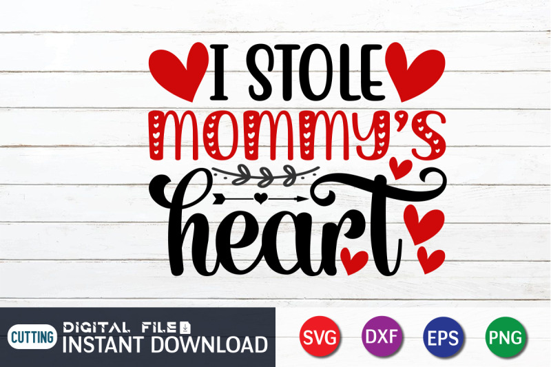 i-stole-mommys-hearts-svg