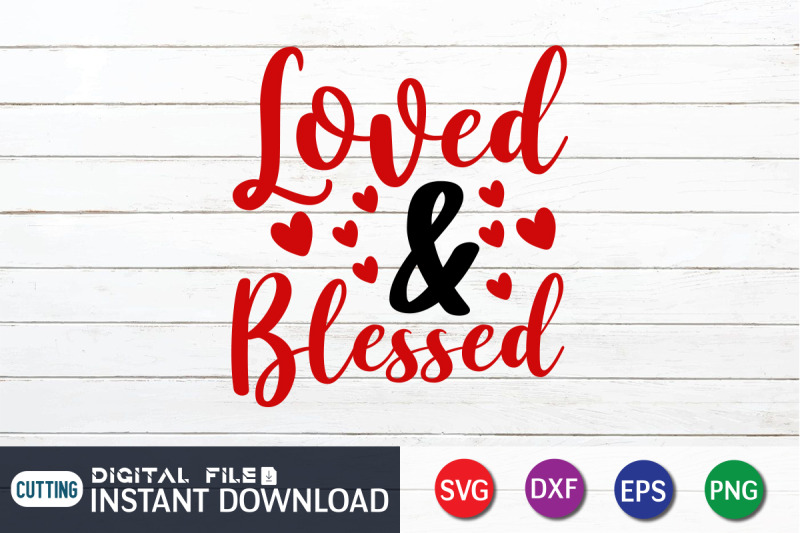 loved-amp-blessed-svg