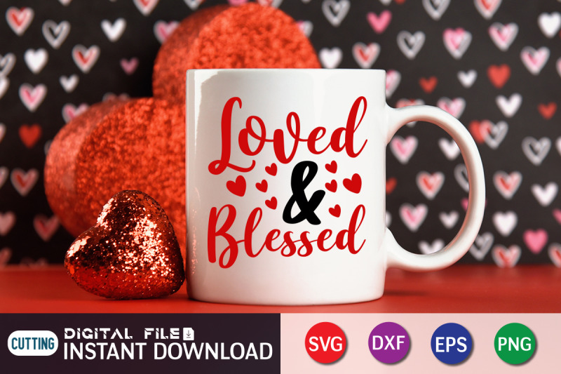 loved-amp-blessed-svg