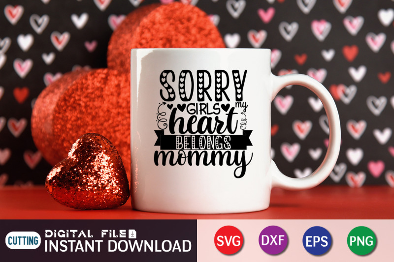 sorry-girls-heart-belongs-mommy