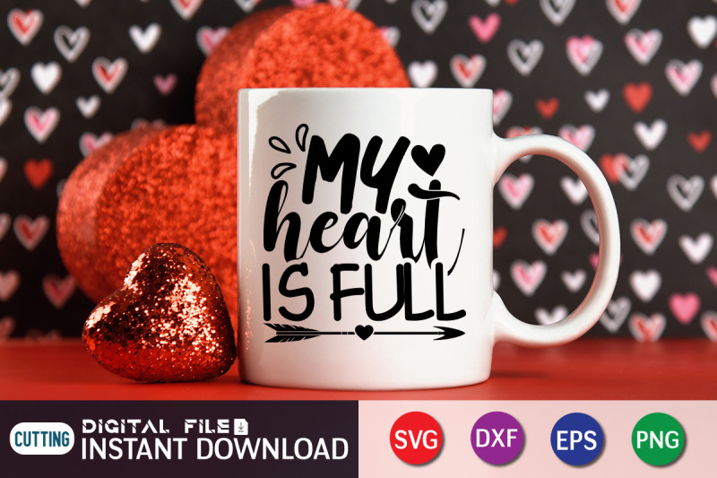 my-heart-is-full-svg