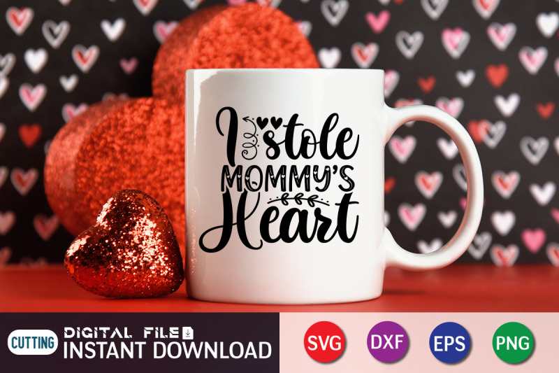 i-stole-mommys-hearts-svg