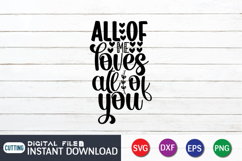 all-of-me-loves-ate-of-you-svg