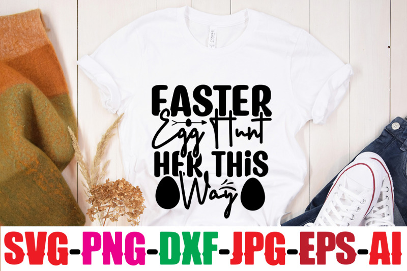 easter-egg-hunt-her-this-way-svg-cut-file