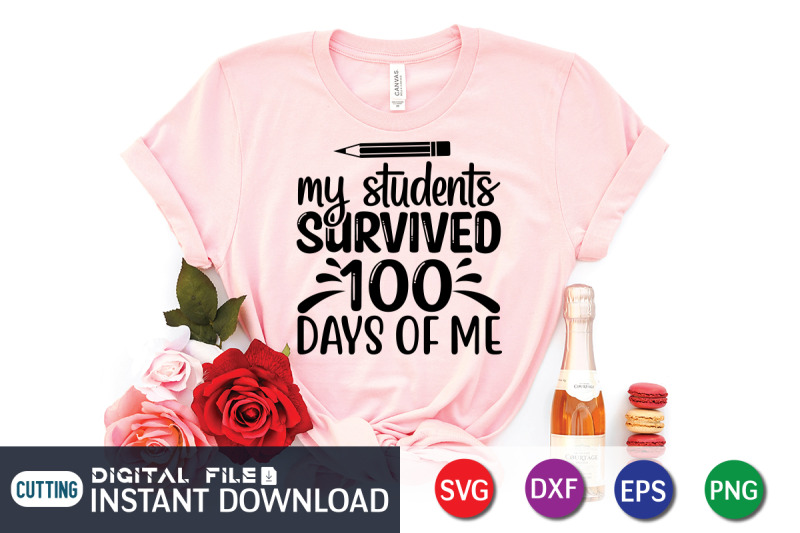 my-students-survived-100-days-of-me-svg