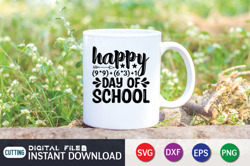 happy-9-9-6-3-1-day-of-school-svg