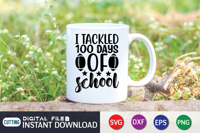 i-tackled-100-days-of-school-svg