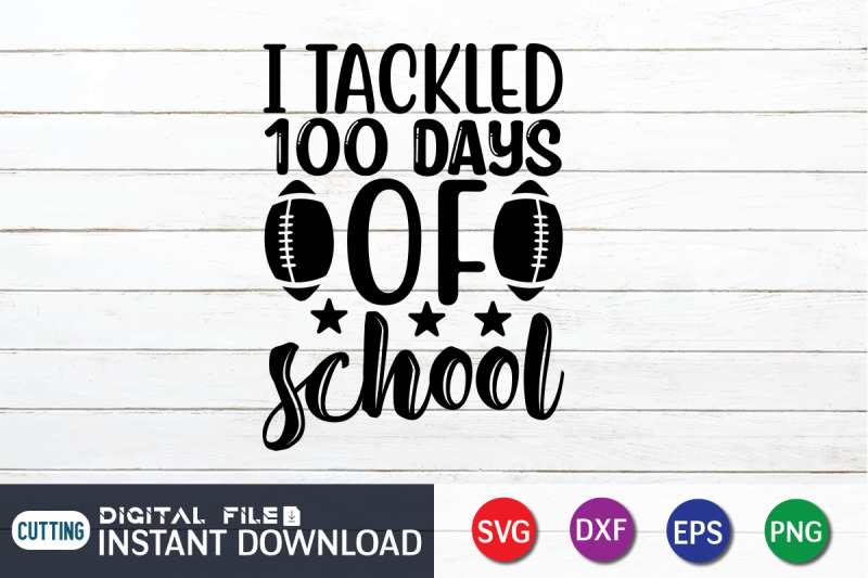 i-tackled-100-days-of-school-svg