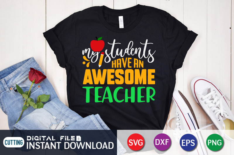 my-students-have-an-awesome-teacher-svg