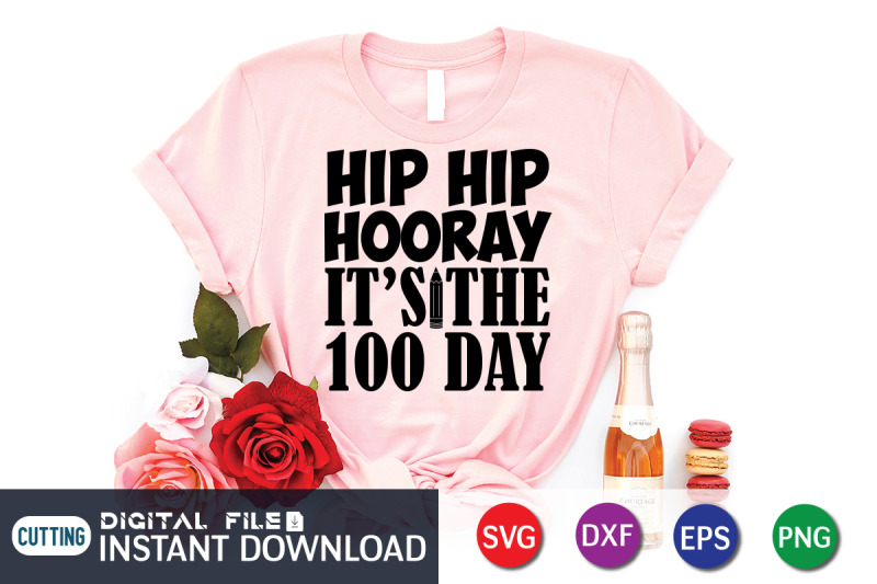 hip-hip-hooray-its-the-100th-day-svg