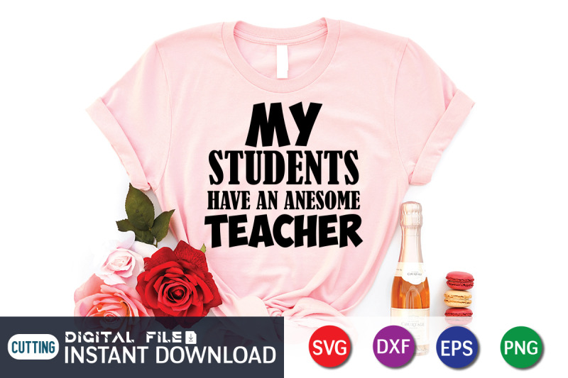 my-students-have-an-awesome-teacher-svg