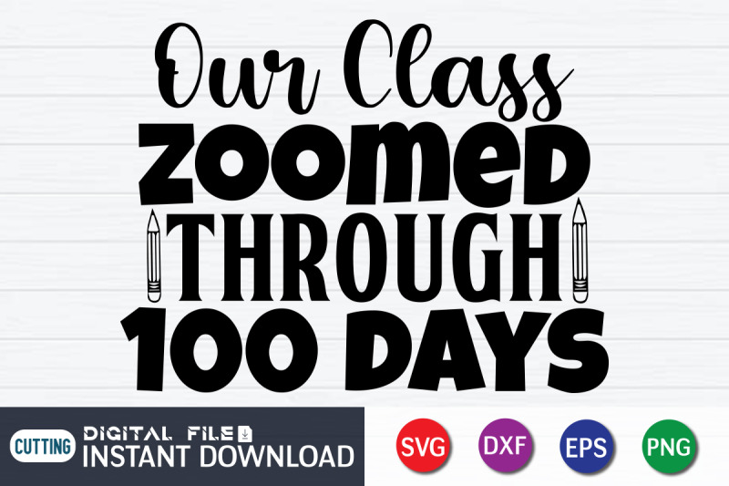 our-class-zoomed-through-100-days-svg